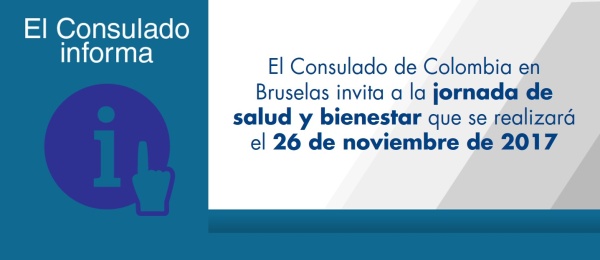 El Consulado de Colombia en Bruselas invita a la jornada de salud y bienestar que se realizará el 26 de noviembre de 2017