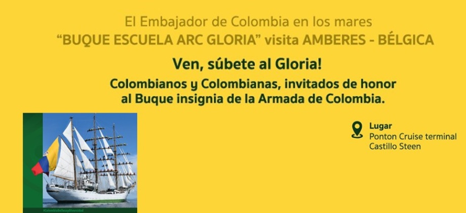 Consulado de Colombia en Bruselas invita a participar de las actividades a realizarse 1 y 2 de junio en el marco de la visita del Buque ARC Gloria