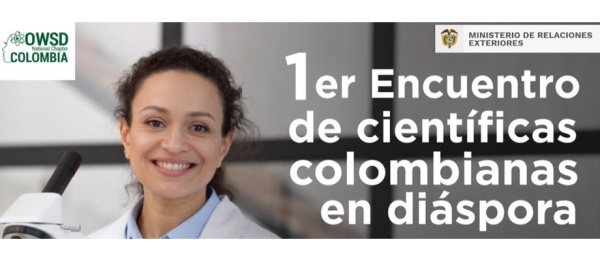 1er Encuentro de científicas colombianas en diáspora este sábado 5 (híbrido) y domingo 6 (presencial) de noviembre 